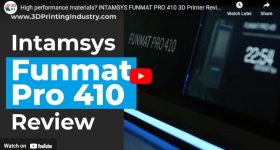 INTAMSYS FUNMAT PRO 410 Review